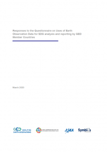 Responses to Questionnaire on the Uses of Earth Observation Data for SDG analysis and reporting by GEO Member Countries