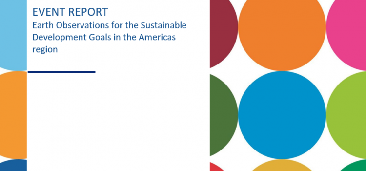 Side Event Report: Earth Observations for SDGs in the Americas Region