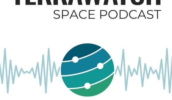 TerraWatch Space Podcast Features EO4SDG Executive Director, Dr. Argyro Kavvada