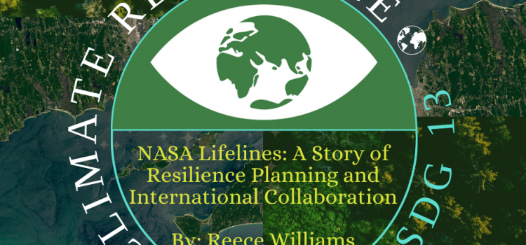 NASA Lifelines: A Story of Resilience Planning and International Collaboration