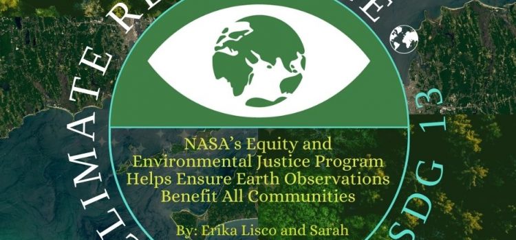 NASA’s Equity and Environmental Justice Program Helps Ensure Earth Observations Benefit All Communities